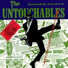 The Untouchables - Dance Party Vinyl Record