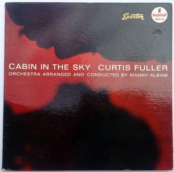 Curtis Fuller - Cabin In The Sky Vinyl Record