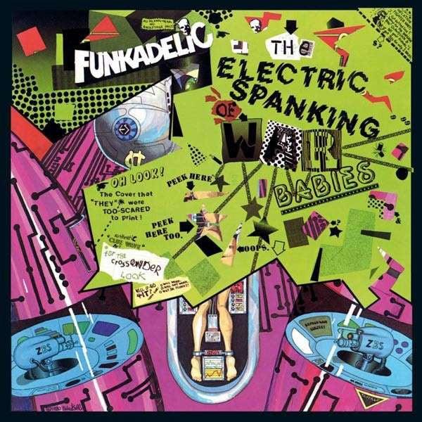Funkadelic - The Electric Spanking Of War Babies Vinyl Record