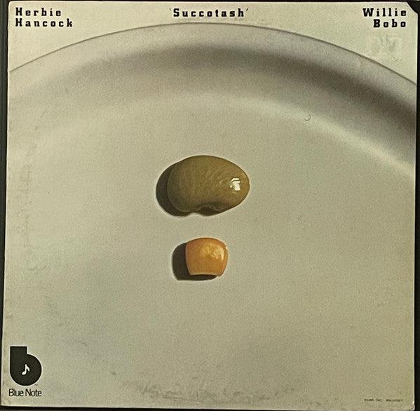 Herbie Hancock / Willie Bobo - Succotash Vinyl Record