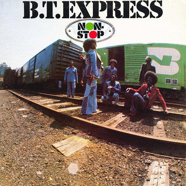B.T. Express - Non-Stop Vinyl Record