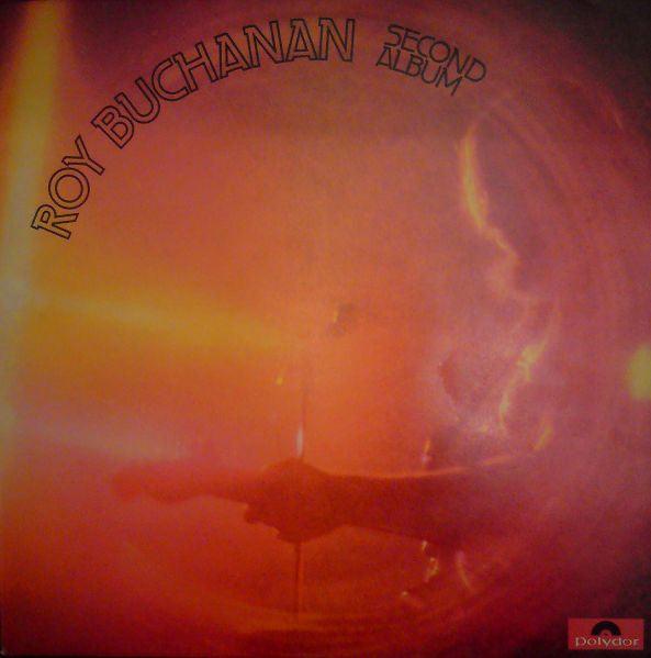 Roy Buchanan - Second Album Vinyl Record