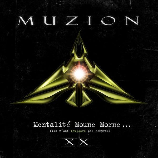 Muzion - Mentalité Moune Morne... (Ils N'ont Pas Compris) Vinyl Record