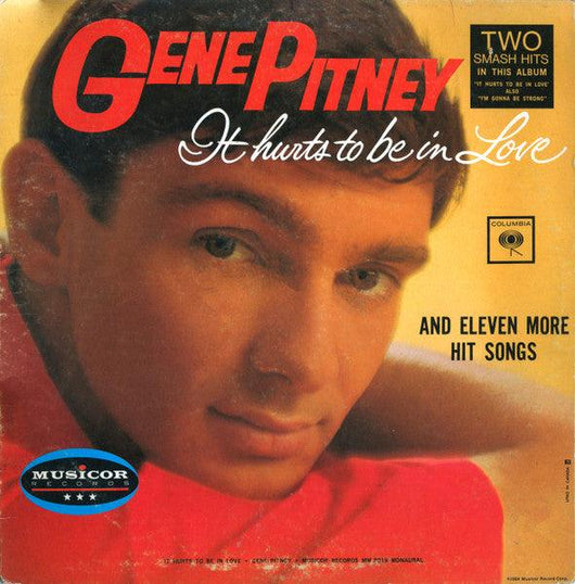 Gene Pitney - It Hurts To Be In Love And Eleven More Hit Songs Vinyl Record