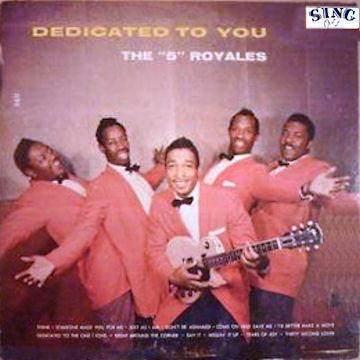 The "5" Royales - Dedicated To You Vinyl Record