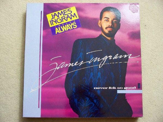 James Ingram - Never Felt So Good Vinyl Record