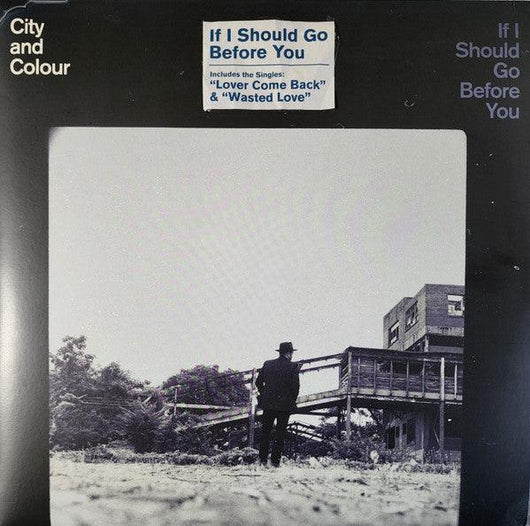 City And Colour - If I Should Go Before You Vinyl Record