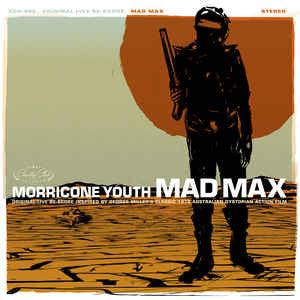 Morricone Youth - Mad Max