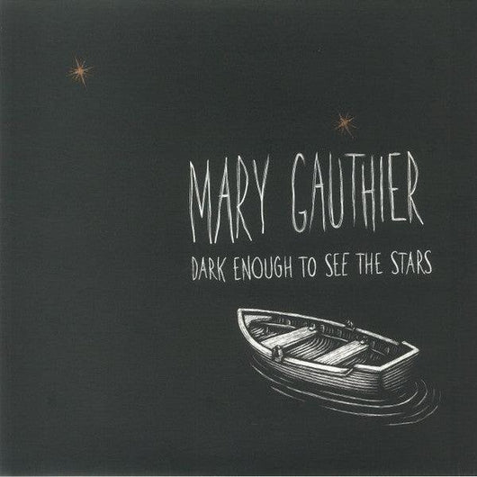 Mary Gauthier - Dark Enough To See The Stars Vinyl Record