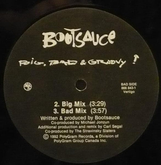 Bootsauce - Big, Bad & Groovy Vinyl Record