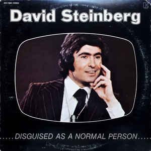 Disguised As A Normal Person - David Steinberg