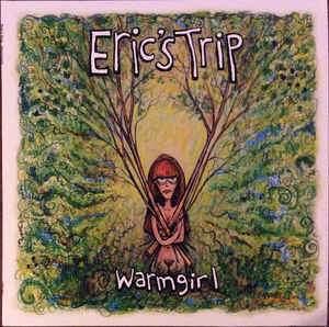 Eric's Trip - Warmgirl Vinyl Record