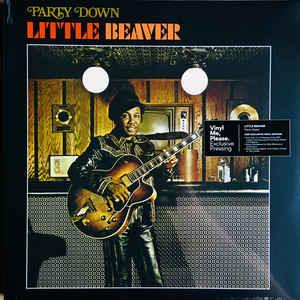 Little Beaver - Party Down