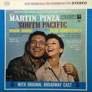 Mary Martin , Ezio Pinza , Richard Rodgers / Oscar Hammerstein II - South Pacific With Original Broadway Cast